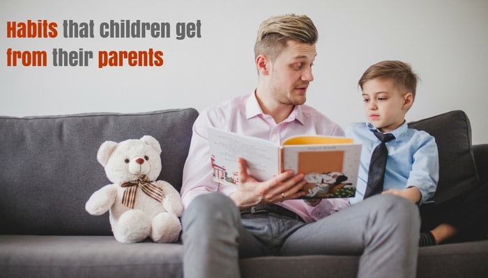 habits from parents